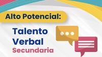 Alto Potencial Talento Verbal Secundaria