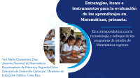 Estrategias, ítems e instrumentos para la evaluación de los aprendizajes en Matemáticas, primaria
