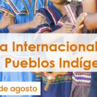 Día Internacional de los Pueblos Indígenas