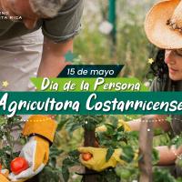 15 de mayo, Día Nacional de la Persona Agricultora Costarricense