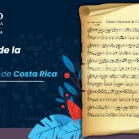11 de junio, Día de la Creación del Himno Nacional de Costa Rica