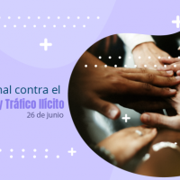26 de junio, Día Internacional contra el Abuso de Drogas y el Tráfico Ilícito