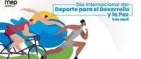 Día Internacional del Deporte para el Desarrollo y La Paz