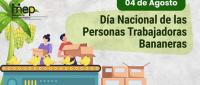 Día Nacional de las Personas Trabajadoras Bananeras