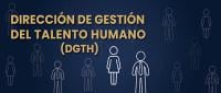 Dirección de Gestión del Talento Humano