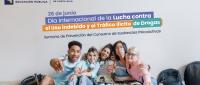  26 de junio, Día Internacional de la Lucha contra el Uso Indebido y el Tráfico Ilícito de Drogas     Frase:     Semana de Prevención del Consumo de Sustancias Psicoactivas