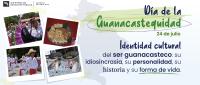 24 Julio, Día de la Guanacastequidad 