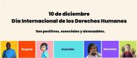 10 de diciembre, Día Internacional de los Derechos Humanos