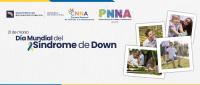 21 de marzo, Día Mundial del Síndrome de Down