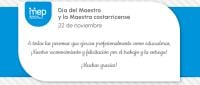 22 de noviembre, Día del maestro y la maestra costarricense. 