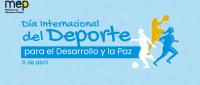 6 de abril, Día Internacional del Deporte para el Desarrollo y la Paz.