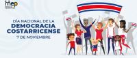 Día Nacional de la  Democracia Costarricense 7 de noviembre