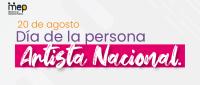 20 de agosto, Día de la persona Artista Nacional