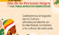 Celebremos el legado de la Cultura afrodescendiente en la identidad, la historia y la cultura de este país.