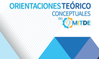 Orientaciones teórico-conceptuales del MITDE