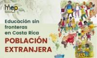 Educación sin fronteras en Costa Rica - Población extranjera