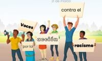 21 de marzo, Día Internacional de la Eliminación de la Discriminación Racial.